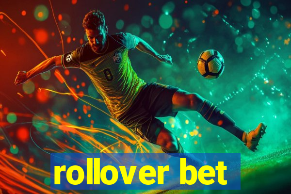 rollover bet